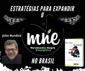 Estratégias para Expandir o Movimento Negro Evangélico